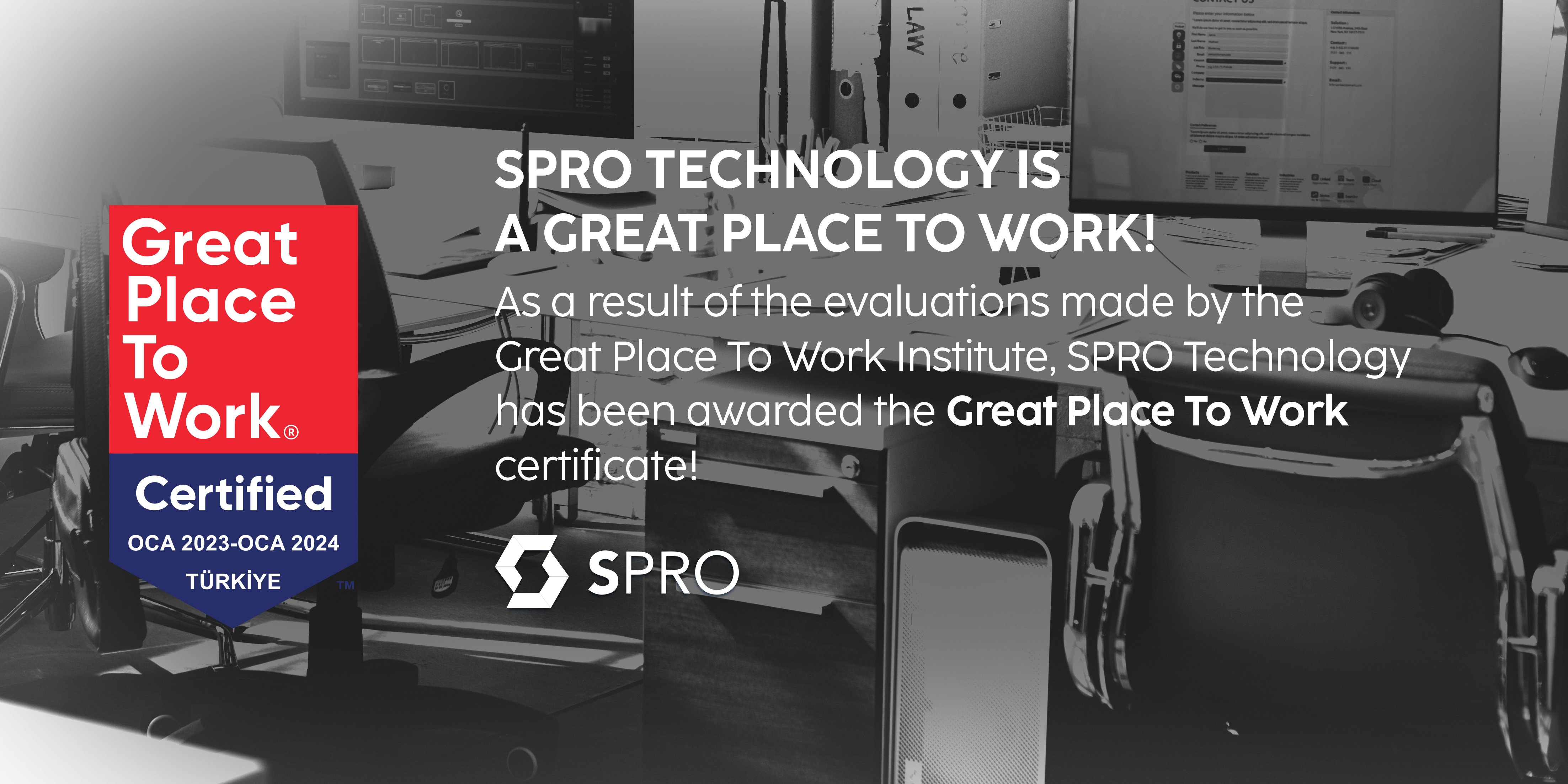  SPRO TECHNOLOGY IS A GREAT PLACE TO WORK! 